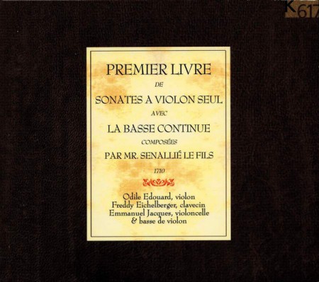 Freddy Eichelberger: Senaillé: Premier Livre - CD