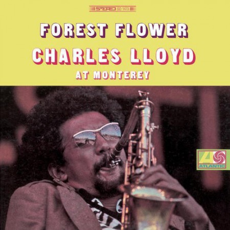 Charles Lloyd: Forest Flower - Plak