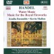 Handel: Water Music / Music for the Royal Fireworks - DVD