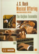 Kuijken Ensemble: J.S. Bach: A Musical Offering - DVD