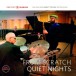 Quiet Nights (One Point - Blumlein - Limited Numbered Edition) - Plak
