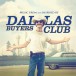 OST - Dallas Buyers Club - Plak