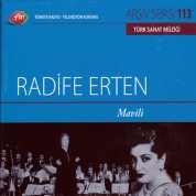 Radife Erten: TRT Arşiv Serisi - 113 / Radife Erten - Mavili - CD