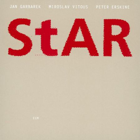 Jan Garbarek, Miroslav Vitouš, Peter Erskine: Star - CD