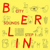 Çeşitli Sanatçılar: Berlin City Sounds - CD