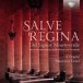 Monteverdi, Frescobaldi: Salve Regina, Newly discovered Pieces - CD