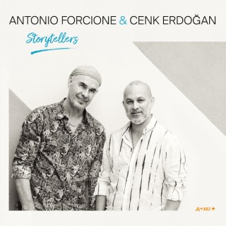 Cenk Erdoğan, Antonio Forcione: Storytellers - Plak
