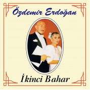 Özdemir Erdoğan: İkinci Bahar - Plak