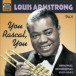 Armstrong, Louis: You Rascal, You (1939-1941) - CD