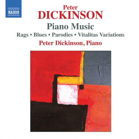 Peter Dickinson: Dickinson: Piano Music - CD