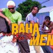Baha Men: Who Let The Dogs Out - CD