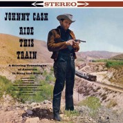Johnny Cash: Ride This Train - Plak
