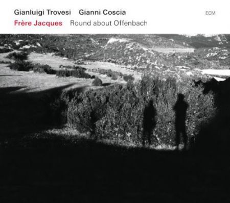 Gianluigi Trovesi, Gianni Coscia: Frere Jacques - Round About Offenbach - CD