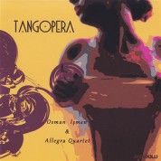 Osman İşmen, Allegra Quartet: Tango Pera - CD