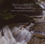 Amati Chamber Ensemble: Schubert: Forellenquintet - CD