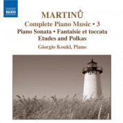Giorgio Koukl: Martinu, B.: Complete Piano Music, Vol. 3 - CD