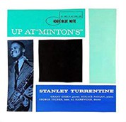 Stanley Turrentine: Up At Minton's Volume 1 (45rpm-edition) - Plak