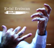 Erdal Erzincan: Şelpe - CD