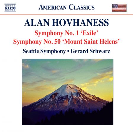 Gerard Schwarz: Hovhaness: Symphonies Nos. 1, 'Exile Symphony' and 50, 'Mount St. Helen' - CD