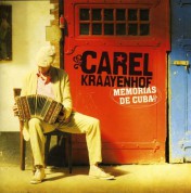 Carel Kraayenhof: Memorias De Cuba - CD