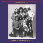 Larry Graham, Graham Central Station: (You're A) Foxy Lady / I Want To Take You Higher (Live) (45rpm) - Single Plak