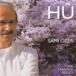 Sami Özer: Hu - CD