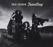Zephyr Trio: Travelling - CD