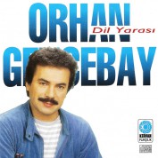 Orhan Gencebay: Dil Yarası - CD