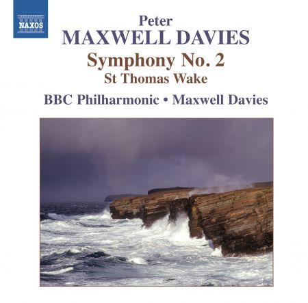 Sir Peter Maxwell Davies: Maxwell Davies: Symphony No. 2 - St. Thomas Wake - CD