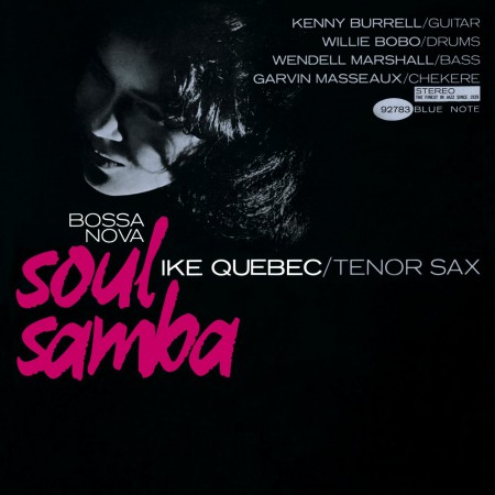 Ike Quebec: Bossa Nova Soul Samba - CD