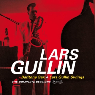 Lars Gullin: Bariton Sax + Lars Gullin Swings (The Complete Sessions) - CD