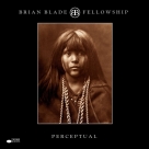 Brian Blade, The Fellowship Band: Perceptual - Plak Foto #1