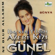 Azeri Günel: Ne Olur Allahım - CD