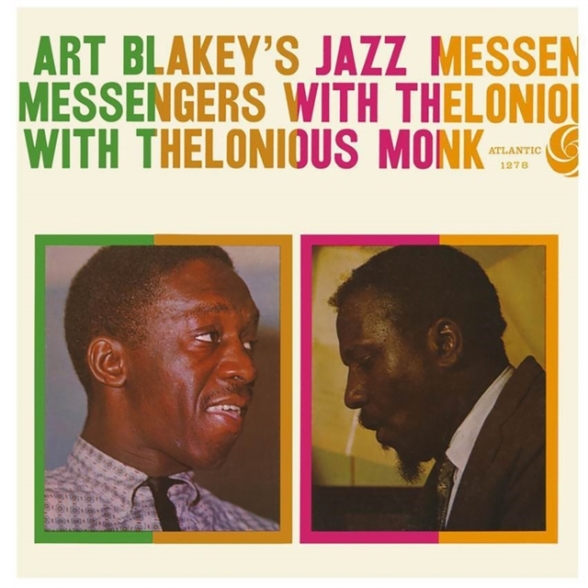 Art Blakey & The Jazz Messengers - Art Blakey's Jazz Messengers With Thelonious Monk
