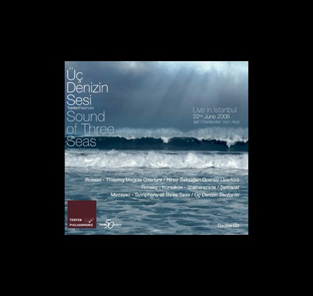 Tekfen Filarmoni Orkestrası, Saim Akçıl: İlyas Mirzayev: Üç Denizin Senfonisi - CD