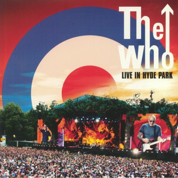 The Who: Live In Hyde Park - Plak Foto #1