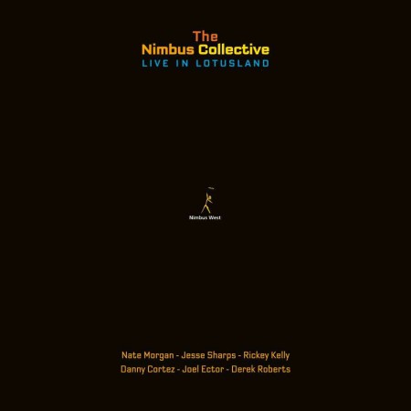 The Nimbus Collective: Live In Lotusland - Plak