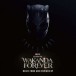 Black Panther: Wakanda Forever (Limited Edition - Black Ice Vinyl) - Plak