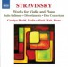 Stravinsky: Works for Violin and Piano - CD