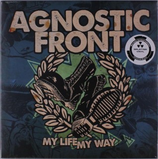 Agnostic Front: My Life My Way (Limited Edition - Clear/Green Splatter Vinyl) - Plak