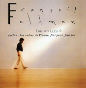 François Feldman: Une Presence - CD
