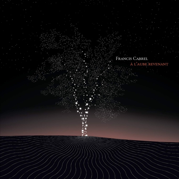 Francis Cabrel - A L'Aube Revenant