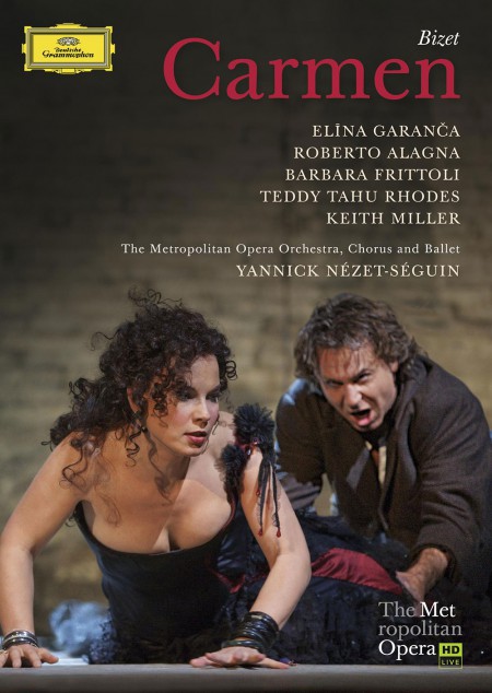 Barbara Frittoli, Elina Garanča, Opera Orchestra, Chorus and Ballet, Roberto Alagna, The Metropolitan Opera Orchestra, Chorus and Ballet, Yannick Nézet-Séguin: Bizet: Carmen - DVD