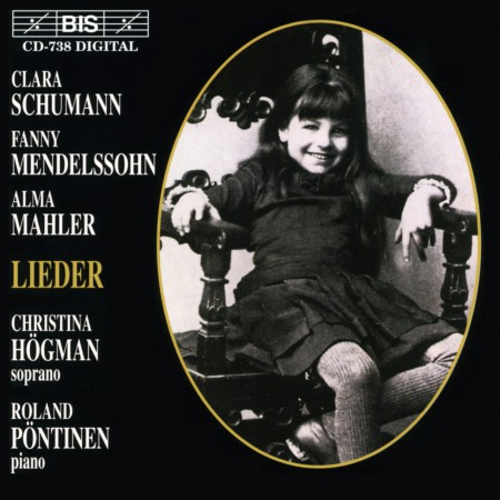 Christina Högman, Roland Pöntinen: Clara, Fanny, Alma: Lieder by and with women - CD