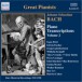 Bach, J.S.: Piano Transcriptions, Vol. 2 (Great Pianists) (1925-1950) - CD