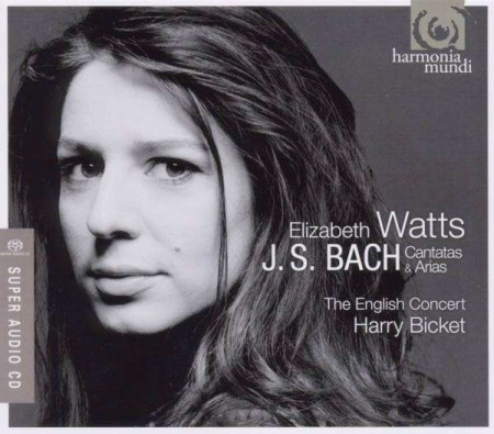 Elizabeth Watts, Harry Bicket: J.S. Bach: Cantatas & Arias - SACD