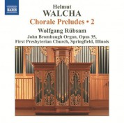 Wolfgang Rubsam: Walcha: Chorale Preludes, Vol. 2 - CD