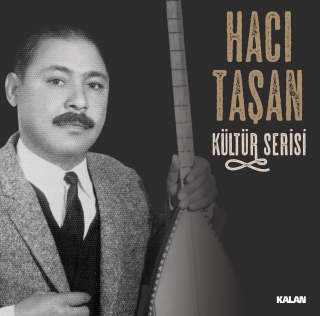 Hacı Taşan: Kültür Serisi - Plak