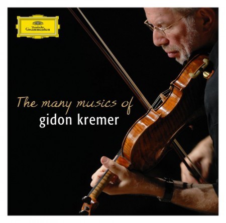 Gidon Kremer - The Many Musics Of Gidon Kremer - CD