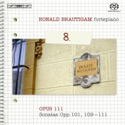 Ronald Brautigam: Beethoven: Complete Works for Solo Piano, Vol. 8 on forte-piano - SACD